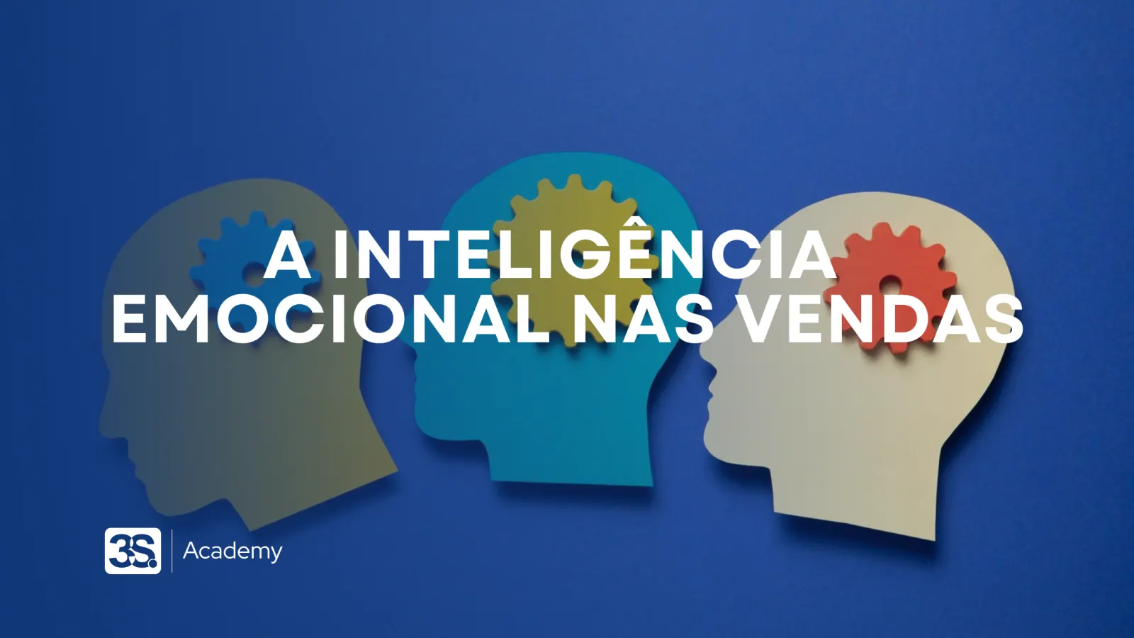 A inteligência emocional nas vendas